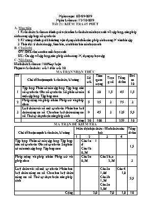 Giáo án Số học 6 - Tiết 21 Kiểm tra 45 phút - Năm học 2019-2020